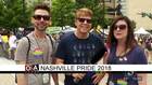 Out and About Today: Nashville Pride 2018